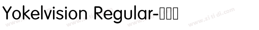 Yokelvision Regular字体转换 Yokelvision Regular字体转换